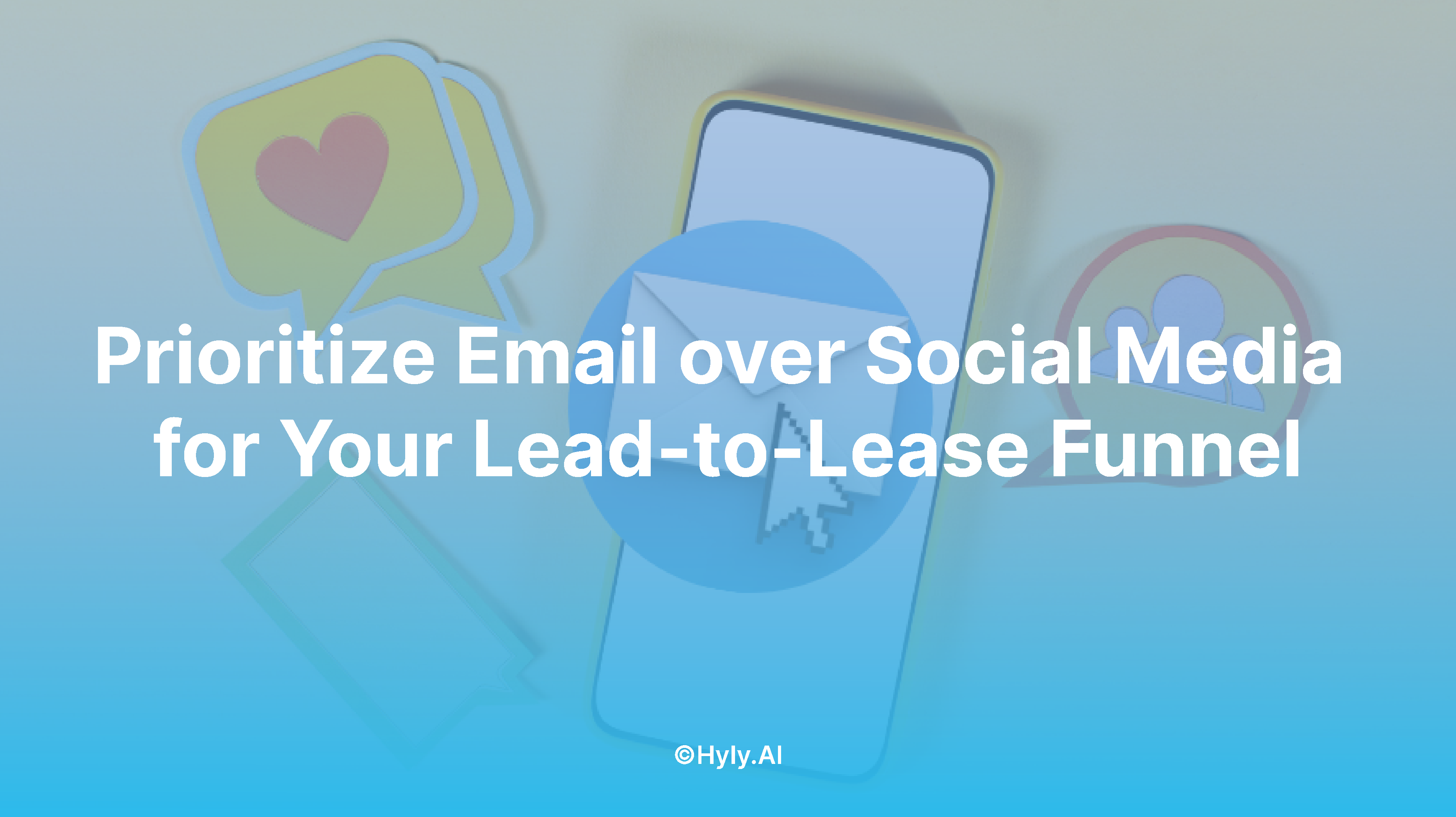 Prioritize Email Over Social Media for Your Lead-to-Lease Funnel