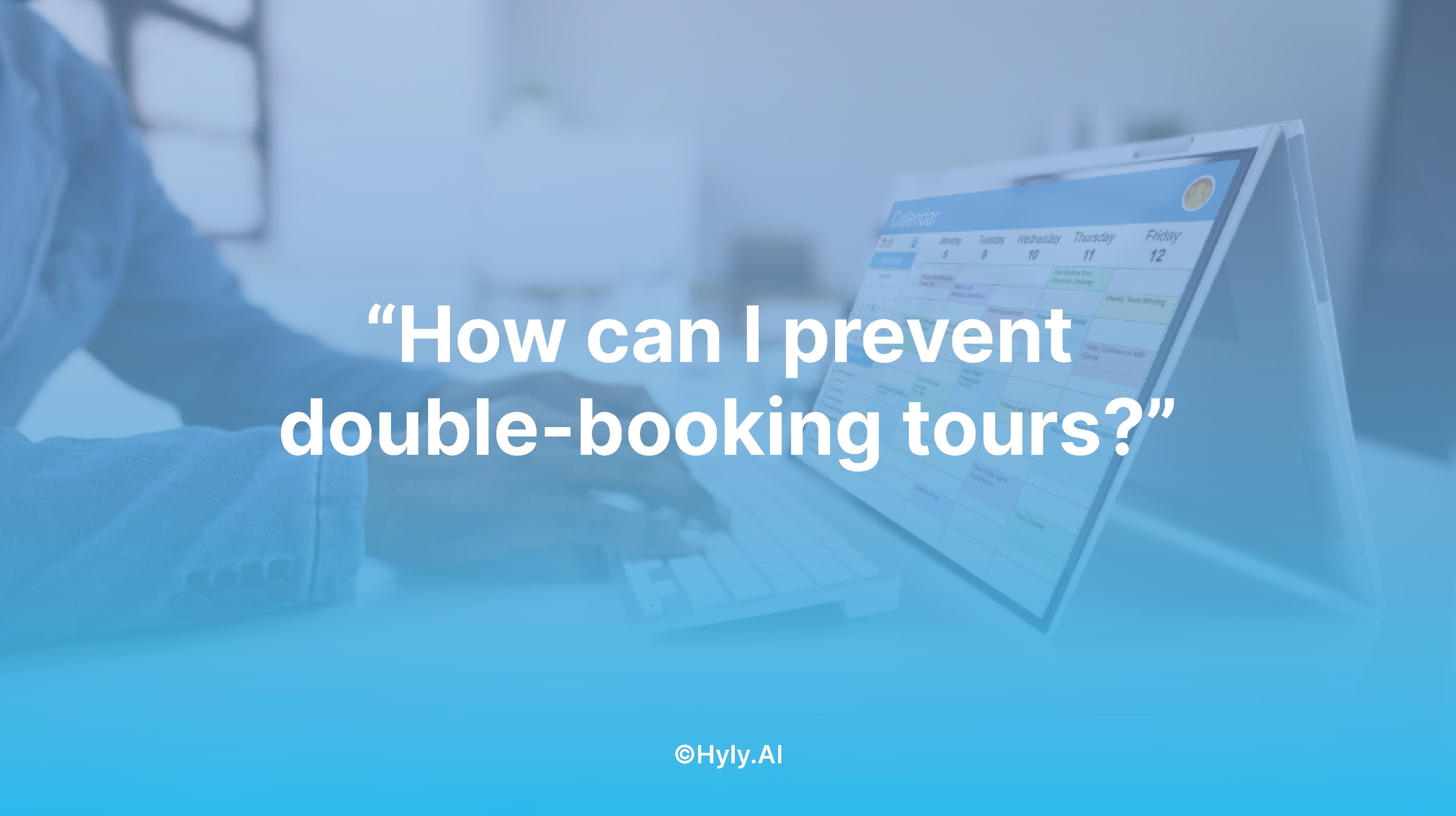 How Can I Prevent Double-Booking Tours?